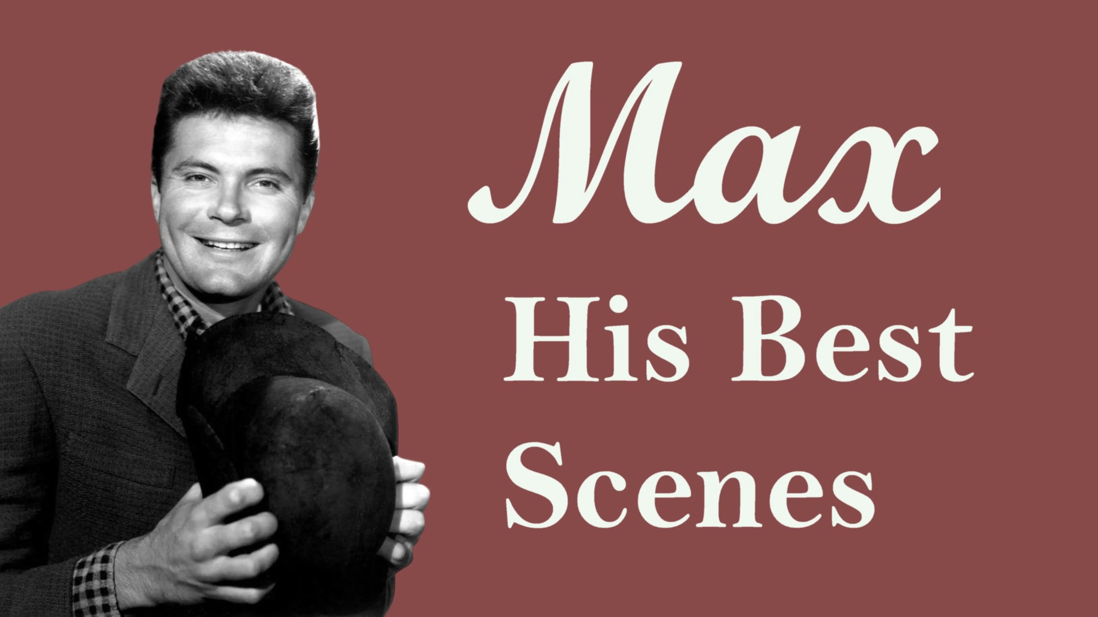 Max - His Best Scenes poster